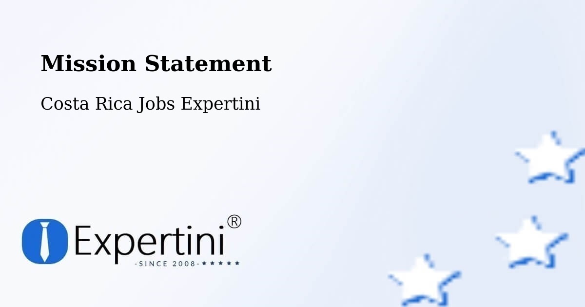 Corporate Mission – Roxana - Costa Rica Jobs Expertini